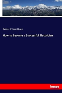 Enlarge image Cover: How to Become a Successful Electrician - Hansebooks