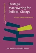 Cover: Strategic Maneuvering for Political Change - John Benjamins Publishing Co