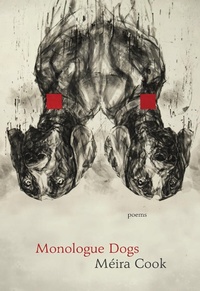 Enlarge image Cover: Monologue Dogs - Brick Books