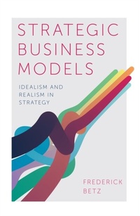 Enlarge image Cover: Strategic Business Models - Emerald Publishing Limited
