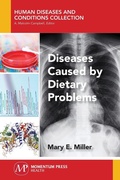 Cover: Diseases Caused by Dietary Problems - Momentum Press