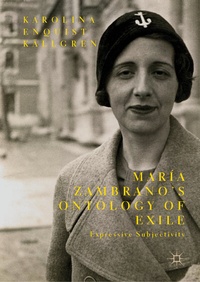 Abbildung von: María Zambrano's Ontology of Exile - Palgrave Macmillan