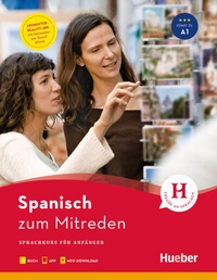 Abbildung von: Spanisch zum Mitreden - Hueber Verlag