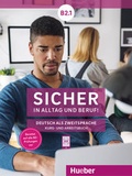 Cover: Sicher in Alltag und Beruf! B2.1 - Hueber Verlag