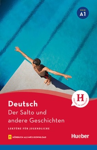 Abbildung von: Der Salto und andere Geschichten - Hueber Verlag