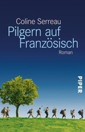 Cover: Pilgern auf Franz&ouml;sisch - Piper