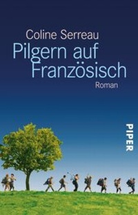 Abbildung von: Pilgern auf Französisch - Piper