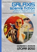 Cover: GALAXIS SCIENCE FICTION, Band 9: UTOPIA 2050 - BookRix