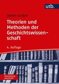 Cover: Theorien und Methoden der Geschichtswissenschaft - UTB