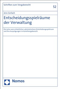 Abbildung von: Entscheidungsspielräume der Verwaltung - Nomos
