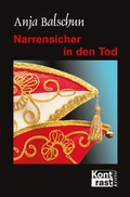Cover: Narrensicher in den Tod - KONTRAST-VERLAG