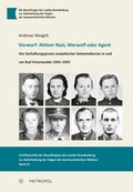 Cover: Vorwurf: Aktiver Nazi, Werwolf oder Agent - Metropol-Verlag