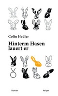 Cover: Hinterm Hasen lauert er. - edition keiper