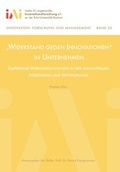 Cover: "Widerstand gegen Innovationen" in Unternehmen - Institut f. angew. Innovationsforsch.
