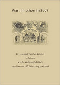 Abbildung von: Wart ihr schon im Zoo? - OsirisDruck