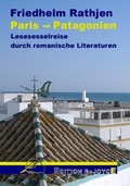 Cover: Paris -> Patagonien - Edition Rejoyce