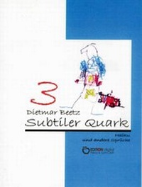 Abbildung von: Subtiler Quark - EDITION digital