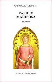 Abbildung von: Papilio Mariposa - Verlag 28 Eichen