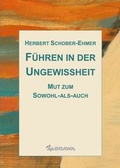 Cover: F&uuml;hren in der Ungewissheit - Morawa Lesezirkel GmbH
