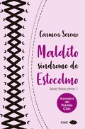 Cover: Maldito s&iacute;ndrome de Estocolmo - Chic Editorial