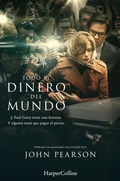 Cover: Todo el dinero del mundo - HarperCollins Ib&eacute;rica S.A.