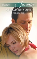Cover: Ciudad de amor - Harlequin, una divisi&oacute;n de HarperCollins Ib&eacute;rica, S.A.