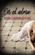 Cover: En el alma - Harlequin, una divisi&oacute;n de HarperCollins Ib&eacute;rica, S.A.