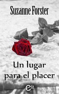 Cover: Un lugar para el placer - Harlequin, una divisi&oacute;n de HarperCollins Ib&eacute;rica, S.A.