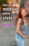 Cover: Un motivo para vivir - Harlequin, una divisi&oacute;n de HarperCollins Ib&eacute;rica, S.A.