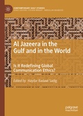 Cover: Al Jazeera in the Gulf and in the World - Palgrave Macmillan
