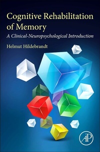 Abbildung von: Cognitive Rehabilitation of Memory - Academic Press