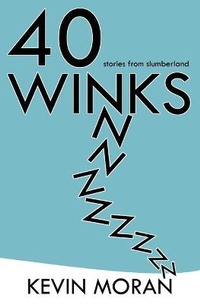 Enlarge image Cover: 40 Winks - Ink Mover