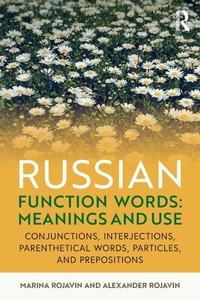 Enlarge image Cover: Russian Function Words: Meanings and Use - Routledge