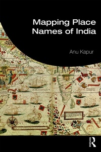 Abbildung von: Mapping Place Names of India - Routledge Cavendish