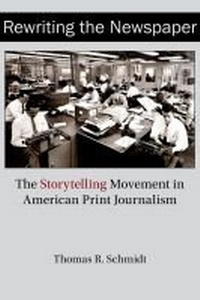 Enlarge image Cover: Rewriting the Newspaper - University of Missouri Press