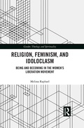 Cover: Religion, Feminism, and Idoloclasm - Routledge