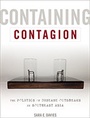 Cover: Containing Contagion - Johns Hopkins University Press