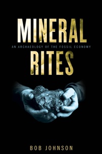 Enlarge image Cover: Mineral Rites - Johns Hopkins University Press