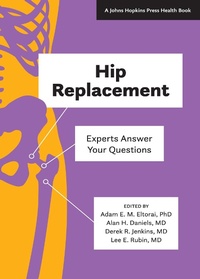 Enlarge image Cover: Hip Replacement - Johns Hopkins University Press