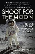 Cover: Shoot for the Moon - Amberley Publishing