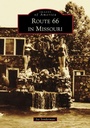Cover: Route 66 in Missouri - Arcadia Publishing (SC)