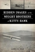 Cover: Hidden Images of the Wright Brothers at Kitty Hawk - Arcadia Publishing (SC)