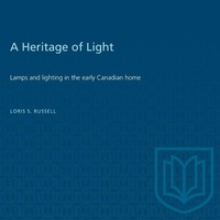 Enlarge image Cover: A Heritage of Light - University of Toronto Press