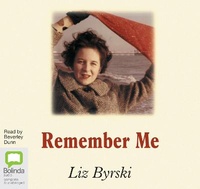 Enlarge image Cover: Remember Me - Bolinda Audio Books