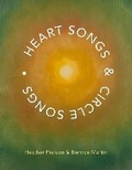 Cover: Heart Songs & Circle Songs - Bookbaby