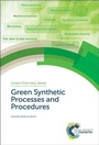 Cover: Green Synthetic Processes and Procedures - Royal Society of Chemistry