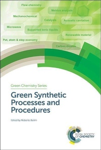 Enlarge image Cover: Green Synthetic Processes and Procedures - Royal Society of Chemistry