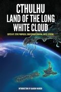 Cover: Cthulhu: Land of the Long White Cloud - IFWG Publishing Australia