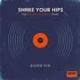 Cover: Shake Your Hips - BMG Books