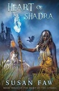 Cover: Heart of Shadra - Author Susan Faw